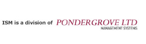ISM is a division of Pondergrove Ltd Management Systems